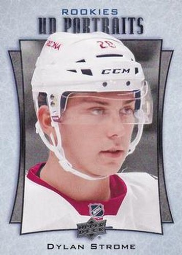 #P-91 Dylan Strome - Arizona Coyotes - 2016-17 Upper Deck - UD Portraits Hockey