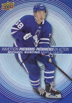 #PM-9 Michael Bunting - Toronto Maple Leafs - 2022-23 Upper Deck Tim Hortons - InMotion Phenoms Hockey