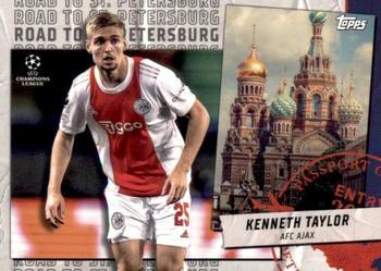 #RSP-06 Kenneth Taylor - Ajax - 2021-22 Topps UEFA Champions League - Road to St Petersburg Soccer