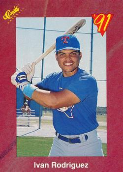 #T82 Ivan Rodriguez - Texas Rangers - 1991 Classic II Baseball