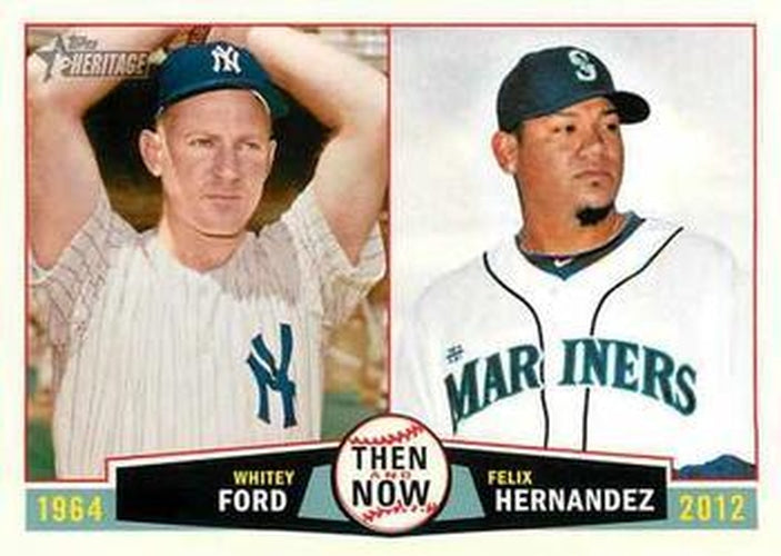#TN-FH Whitey Ford / Felix Hernandez - New York Yankees / Seattle Mariners - 2013 Topps Heritage - Then and Now Baseball