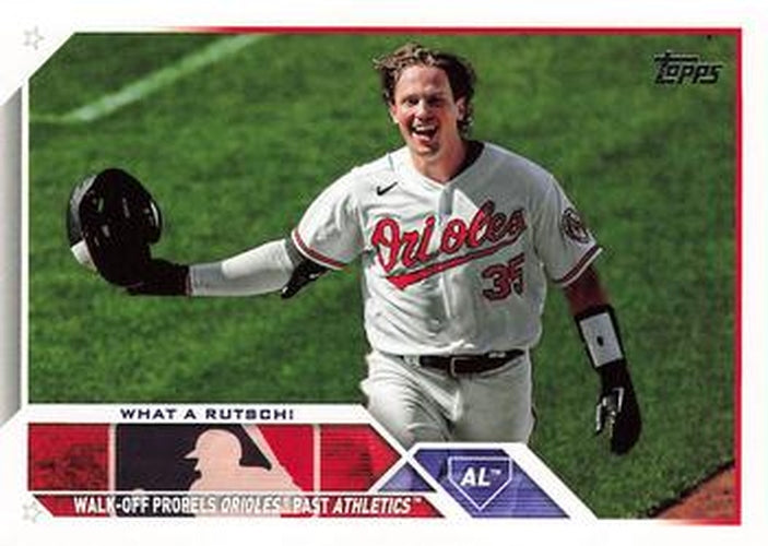 #US7 What a Rutsch! - Baltimore Orioles - 2023 Topps Update Baseball