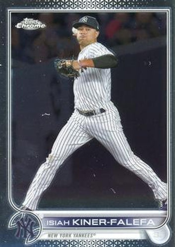 #USC146 Isiah Kiner-Falefa - New York Yankees - 2022 Topps Chrome Update Baseball