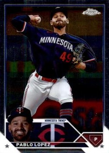 #USC63 Pablo López - Minnesota Twins - 2023 Topps Chrome Update Baseball