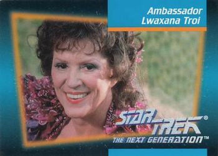 #17 Ambassador Lwaxana Troi - 1992 Impel Star Trek: The Next Generation