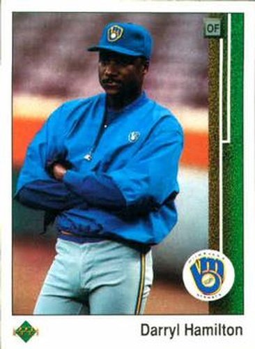 #301 Darryl Hamilton - Milwaukee Brewers - 1989 Upper Deck Baseball