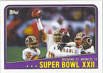 #1 Super Bowl XXII SBXXII - Washington Redskins / Denver Broncos - 1988 Topps Football