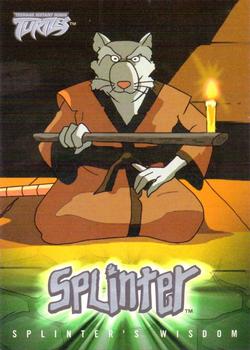Splinter's Wisdom #1: "The force of evil is on - 2003 Fleer Teenage Mutant Ninja Turtles