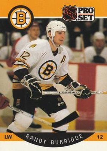 #2 Randy Burridge - Boston Bruins - 1990-91 Pro Set Hockey
