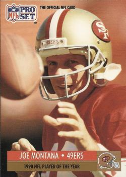 #3 Joe Montana - San Francisco 49ers - 1991 Pro Set Football