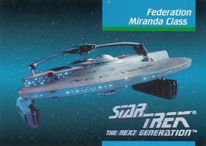 #41 Federation Miranda Class - 1992 Impel Star Trek: The Next Generation