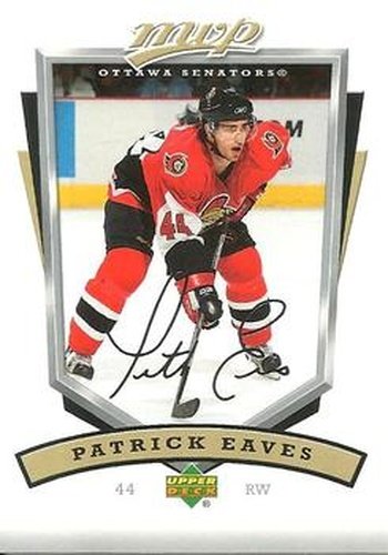 #204 Patrick Eaves - Ottawa Senators - 2006-07 Upper Deck MVP Hockey