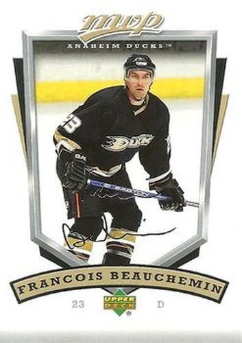 #5 Francois Beauchemin - Anaheim Ducks - 2006-07 Upper Deck MVP Hockey