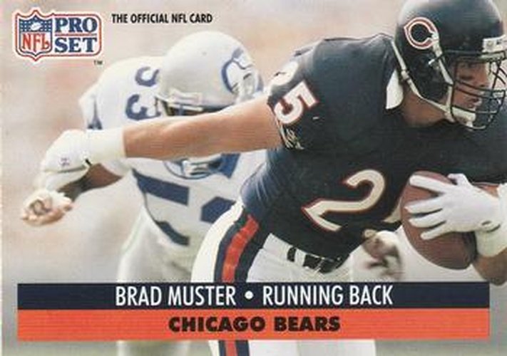 #105 Brad Muster - Chicago Bears - 1991 Pro Set Football