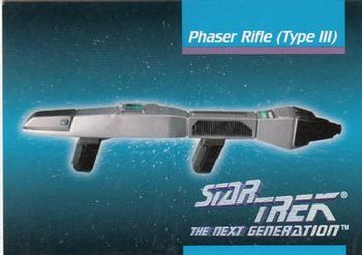 #68 Phaser Rifle Type III - 1992 Impel Star Trek: The Next Generation