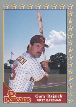 #7 Gary Rajsich - St. Petersburg Pelicans - 1990 Pacific Senior League Baseball