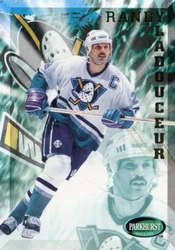 #7 Randy Ladouceur - Anaheim Mighty Ducks - 1995-96 Parkhurst International Hockey