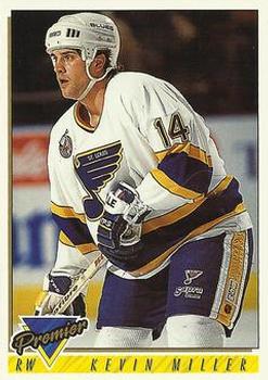 #8 Kevin Miller - St. Louis Blues - 1993-94 Topps Premier Hockey