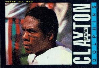 #308 Mark Clayton - Miami Dolphins - 1985 Topps Football