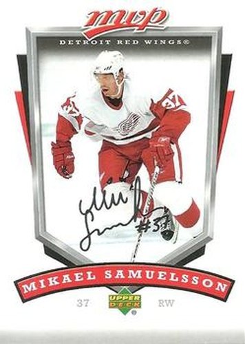 #108 Mikael Samuelsson - Detroit Red Wings - 2006-07 Upper Deck MVP Hockey