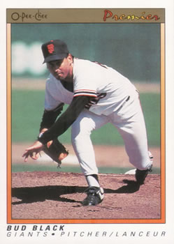 #9 Bud Black - San Francisco Giants - 1991 O-Pee-Chee Premier Baseball