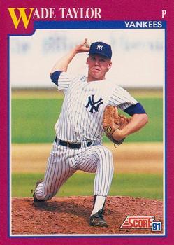#100T Wade Taylor - New York Yankees - 1991 Score Rookie & Traded Baseball