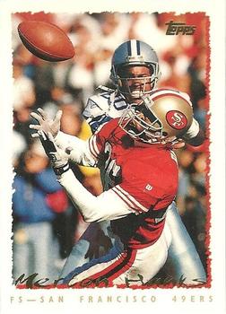 #100 Merton Hanks - San Francisco 49ers - 1995 Topps Football