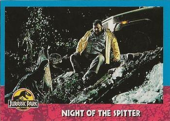 #100 Night of the Spitter - 1993 Topps Jurassic Park