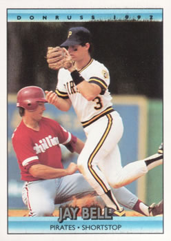 #100 Jay Bell - Pittsburgh Pirates - 1992 Donruss Baseball
