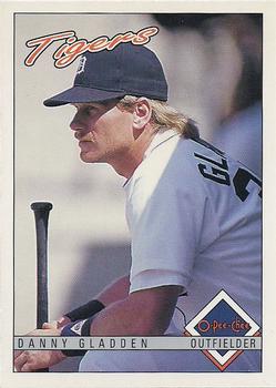 #100 Danny Gladden - Detroit Tigers - 1993 O-Pee-Chee Baseball