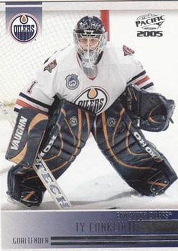 #100 Ty Conklin - Edmonton Oilers - 2004-05 Pacific Hockey
