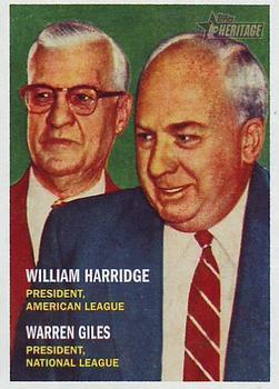 #100 Will Harridge / Warren Giles - - 2006 Topps Heritage Baseball