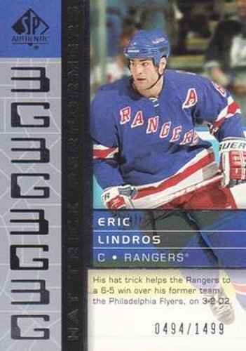 #100 Eric Lindros - New York Rangers - 2002-03 SP Authentic Hockey