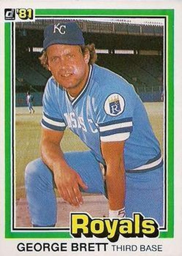 #100 George Brett - Kansas City Royals - 1981 Donruss Baseball