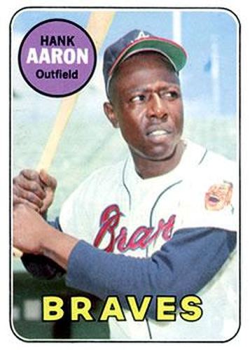 #100 Hank Aaron - Atlanta Braves - 1969 Topps Baseball