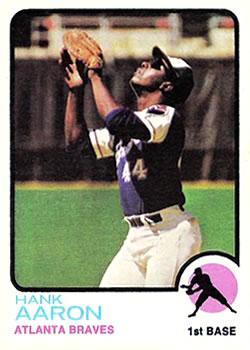 #100 Hank Aaron - Atlanta Braves - 1973 Topps Baseball