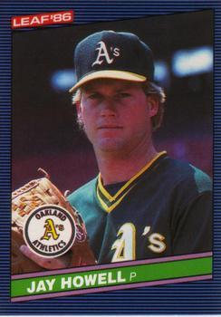 #100 Jay Howell - Oakland Athletics - 1986 Leaf Baseball