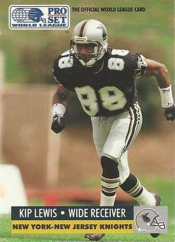 #100 Kip Lewis - NY NJ Knights - 1991 Pro Set WLAF Football