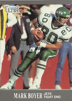 #100 Mark Boyer - New York Jets - 1991 Ultra Football