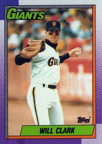 #100 Will Clark - San Francisco Giants - 1990 Topps Baseball