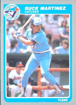#114 Buck Martinez - Toronto Blue Jays - 1985 Fleer Baseball