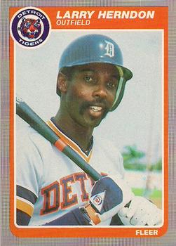 #11 Larry Herndon - Detroit Tigers - 1985 Fleer Baseball