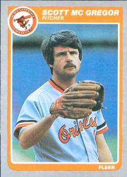 #183 Scott McGregor - Baltimore Orioles - 1985 Fleer Baseball