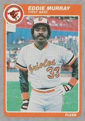 #184 Eddie Murray - Baltimore Orioles - 1985 Fleer Baseball