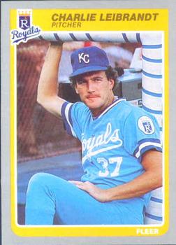 #206 Charlie Leibrandt - Kansas City Royals - 1985 Fleer Baseball