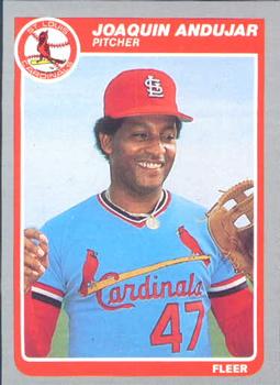#220 Joaquin Andujar - St. Louis Cardinals - 1985 Fleer Baseball