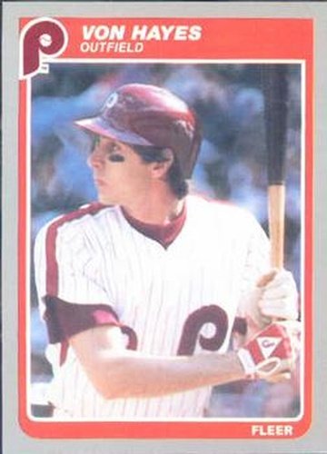 #253 Von Hayes - Philadelphia Phillies - 1985 Fleer Baseball