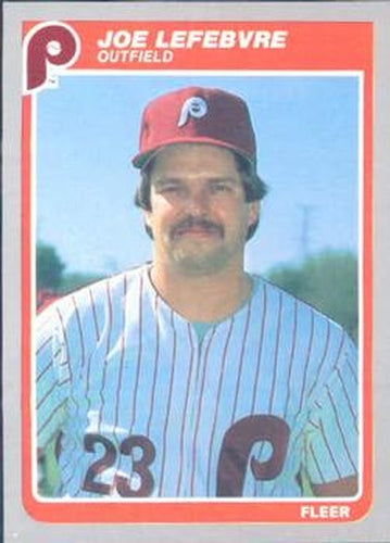 #257 Joe Lefebvre - Philadelphia Phillies - 1985 Fleer Baseball