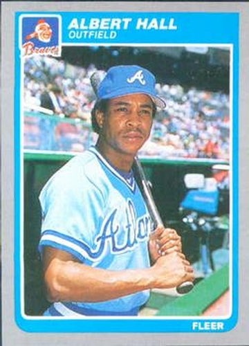 #326 Albert Hall - Atlanta Braves - 1985 Fleer Baseball