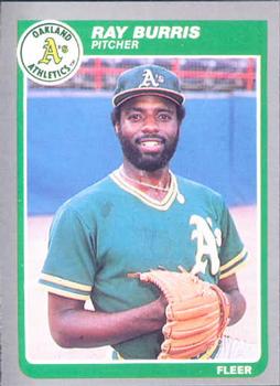 #418 Ray Burris - Oakland Athletics - 1985 Fleer Baseball